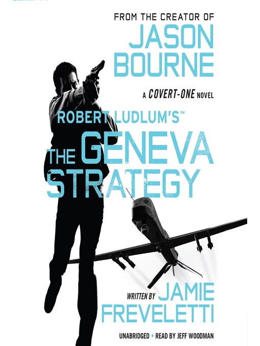 Title details for The Geneva Strategy by Jamie Freveletti - Wait list